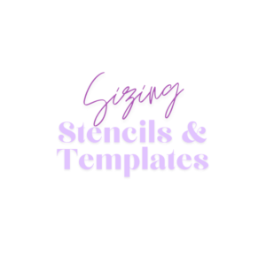 SIZING, STENCILS & TEMPLATES