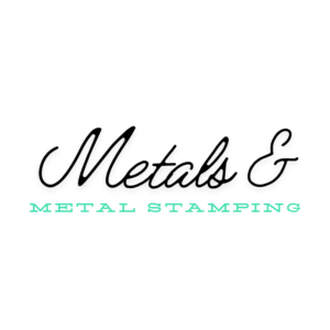 METALS & METAL STAMPING